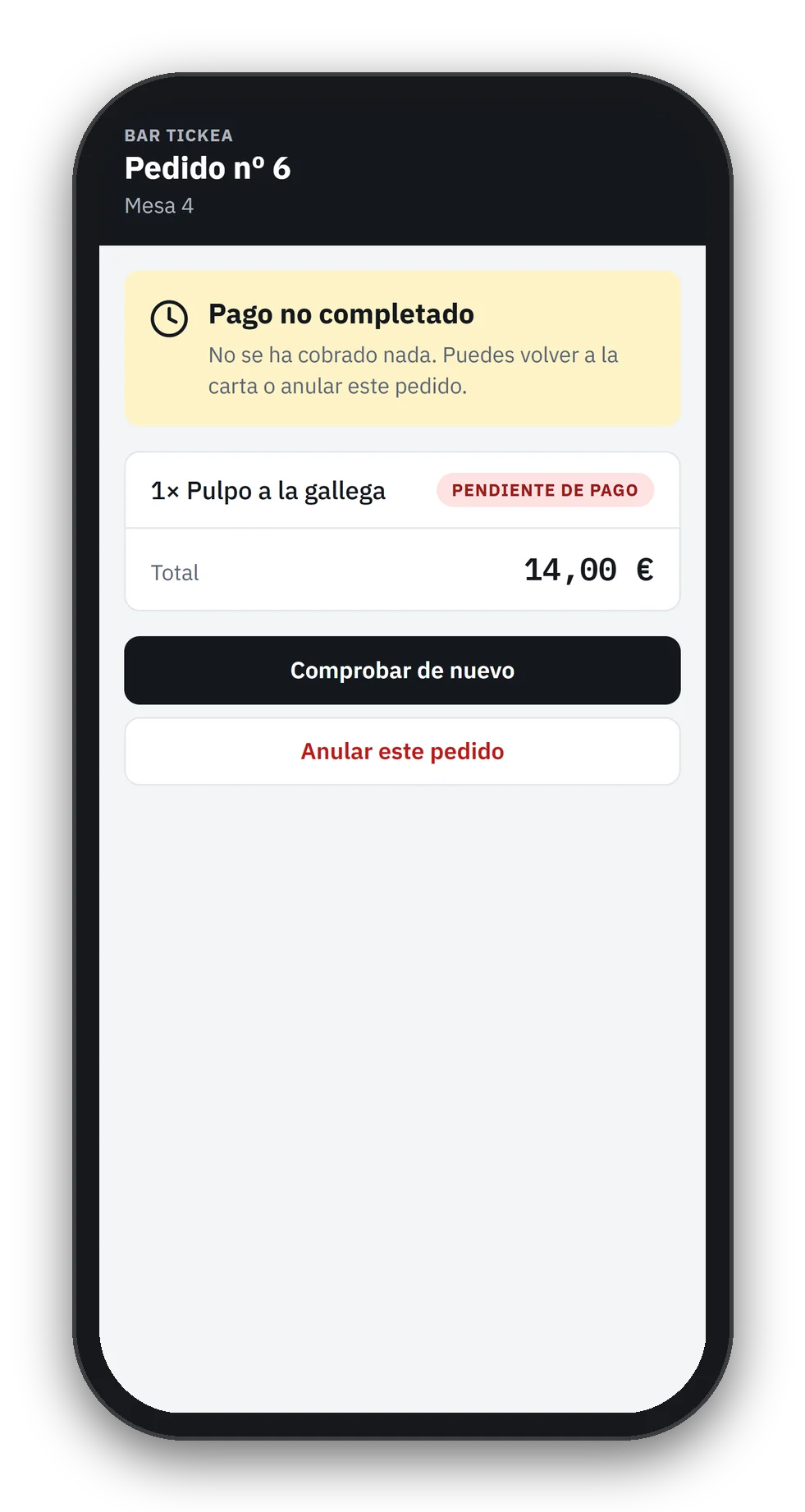 Tickea: Pedido hecho por QR desde el móvil del cliente, con el estado del pago y el total